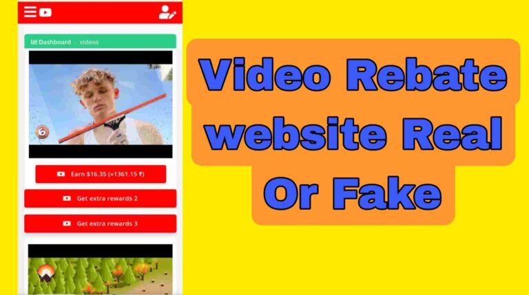 Video Rebate website Real Or Fake