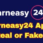 Earneasy24 App Real Or fake