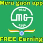 Mera gaon earning app